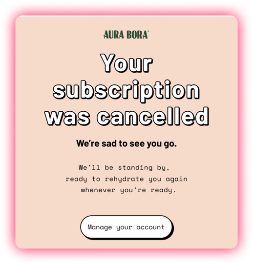 Aura Bora - Cancellation Email