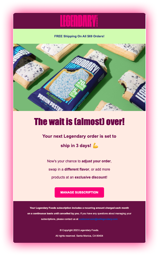 Legendary Foods - Upcoming Order Email